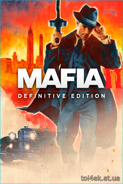 Mafia II: Definitive Edition (v 1.0) (2020) [RePack,RUS|ENG] от SanekBest1