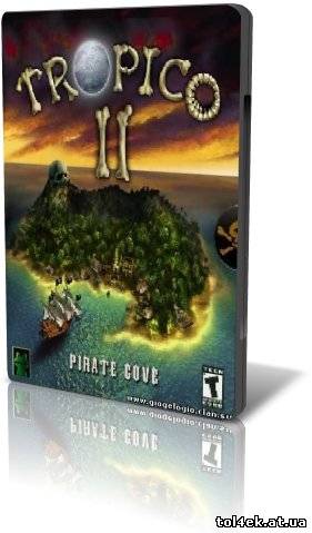 Тропико 2: Пиратский остров / Tropico 2: Pirate Cove (2003) {L} [RUS]