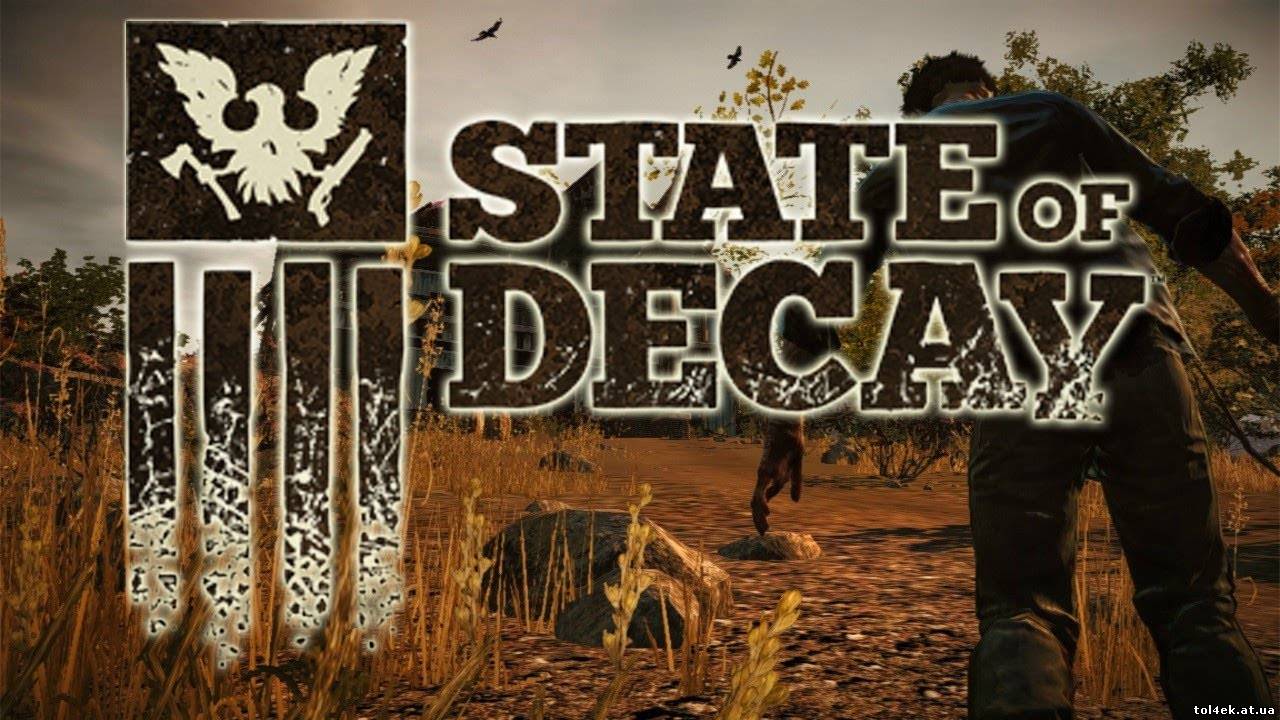 State Of Decay русификатор