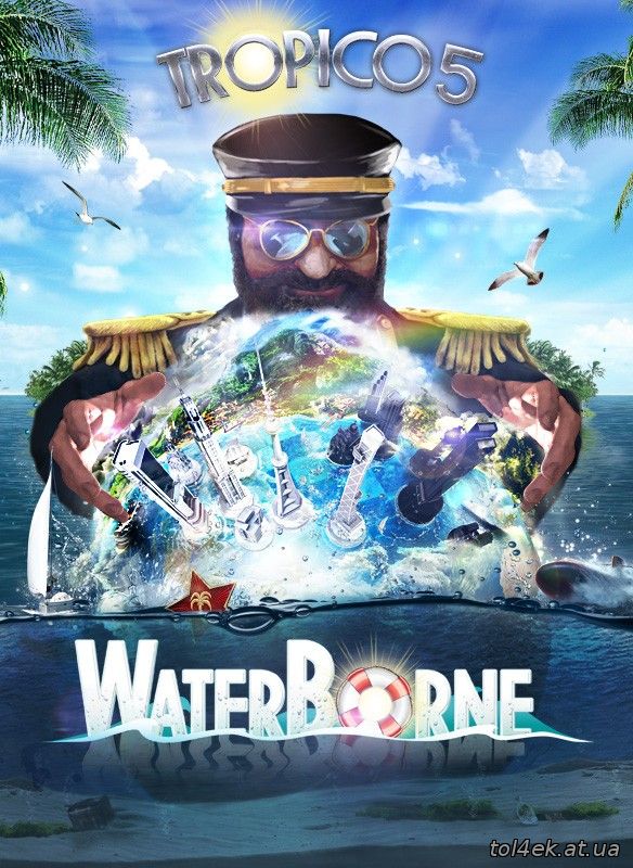 Tropico 5 Waterborne (2015) PC | RePack